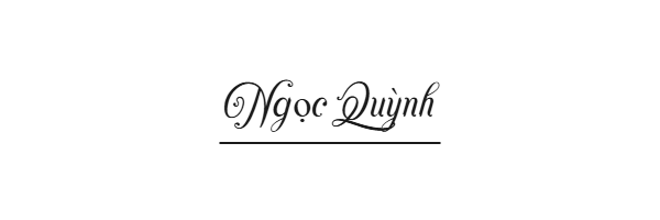 Chữ ký tên Chữ ký tên Ngọc Quỳnh: Đẹp, Sang Trọng & Chuẩn Phong Thủy